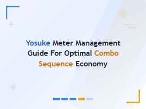Meter Management Guide for Optimal Combo Sequences